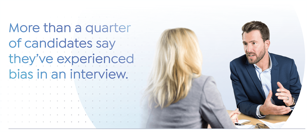 Key Findings - Candidates experience bias during interviews