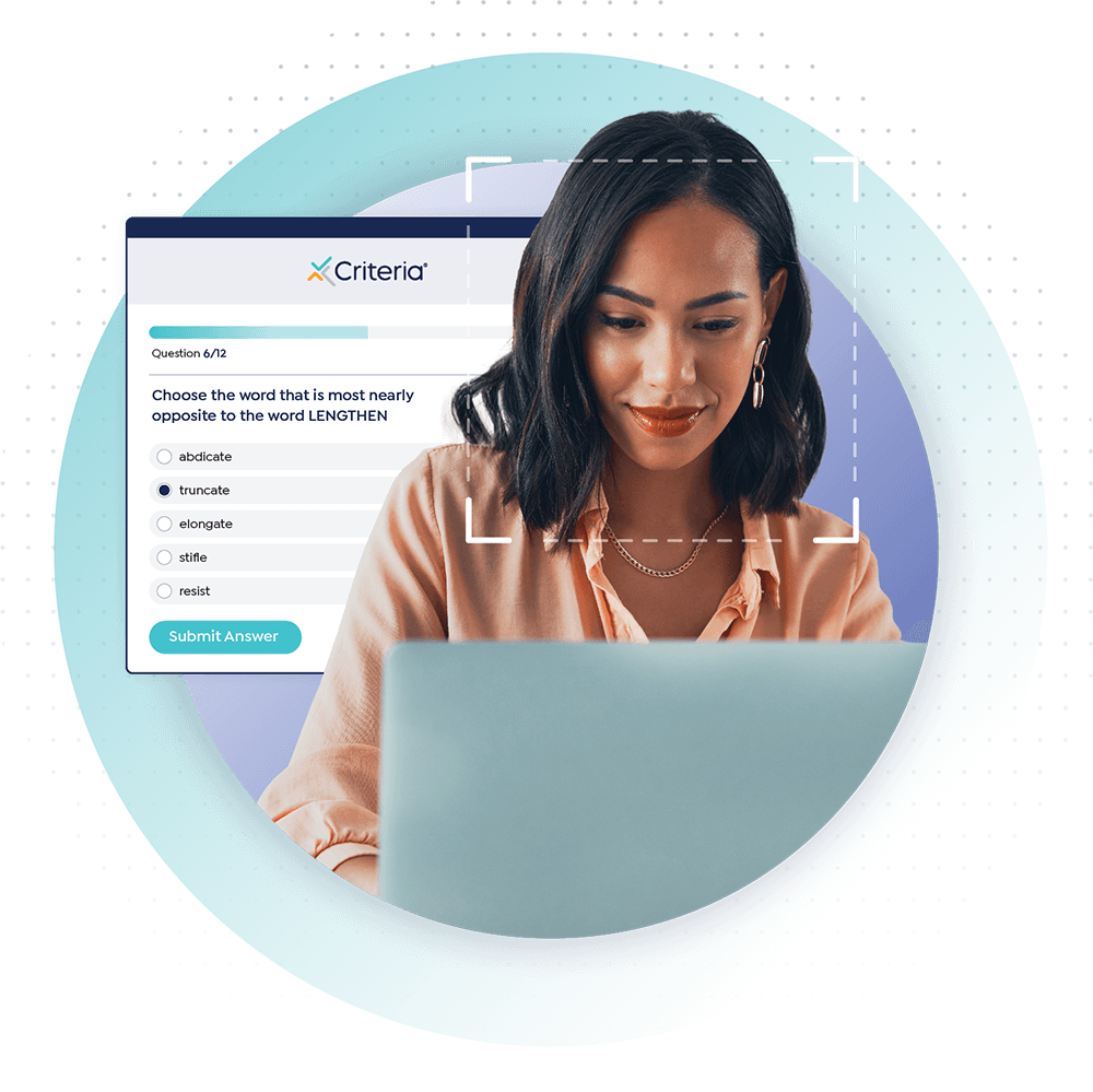 Criteria Proctoring woman taking assessment