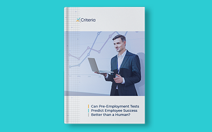 ebook Can Pre-Employment Tests Predict Employee Success Better than a Human?