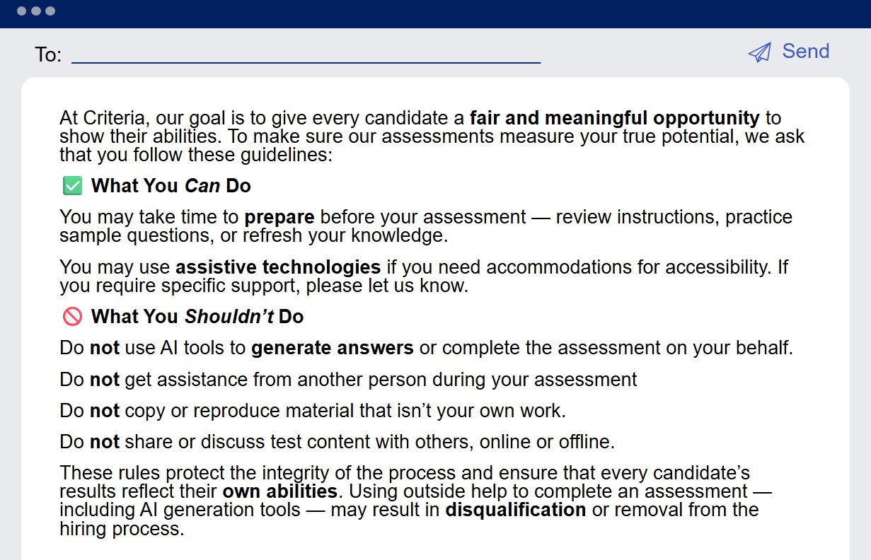 This image shows a sample message that could be sent to a candidate that details a company's expectation for assessment and application guidelines.