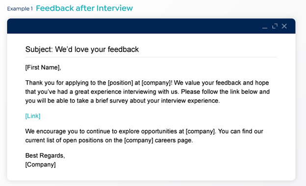 Example email for requesting job candidates answer a feedback survey