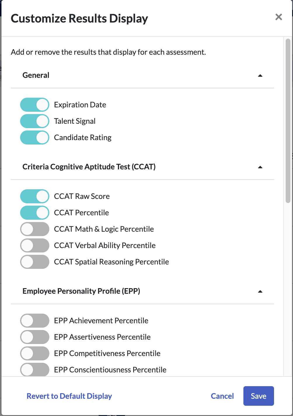 Customize the results and data you want to see on each candidate