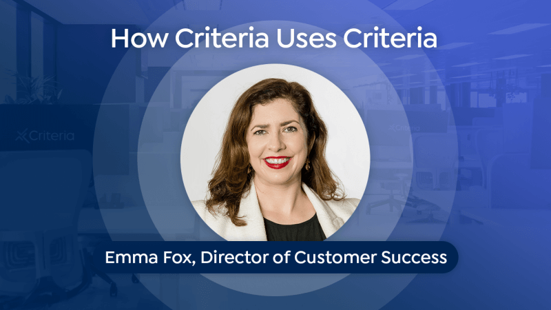 Discover how Emma Fox, Director of Customer Success at Criteria, finds top talent