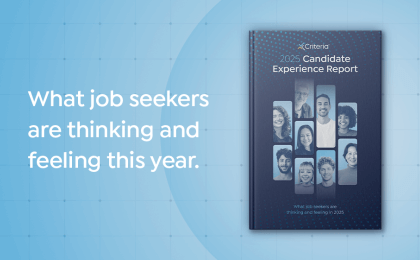 Get the inside scoop on what candidates are looking for in 2025