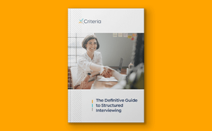 The Definitive Guide to Structured Interviewing