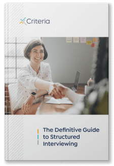 The Definitive Guide to Structured Interviewing